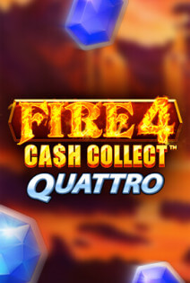 Fire 4!: Cash Collect Quattro A1