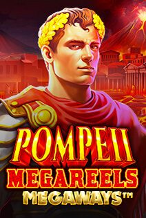 Pompeii Megareels Megaways