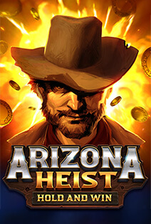 Arizona Heist: Hold and Win