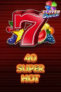 40 Super Hot