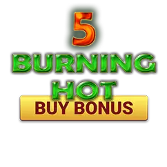 Голяма Burning Hot Buy Bonus